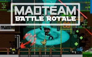 Mad Team Battle Royale
