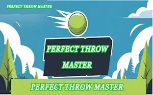 Perfect Throw Master