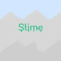 Slime